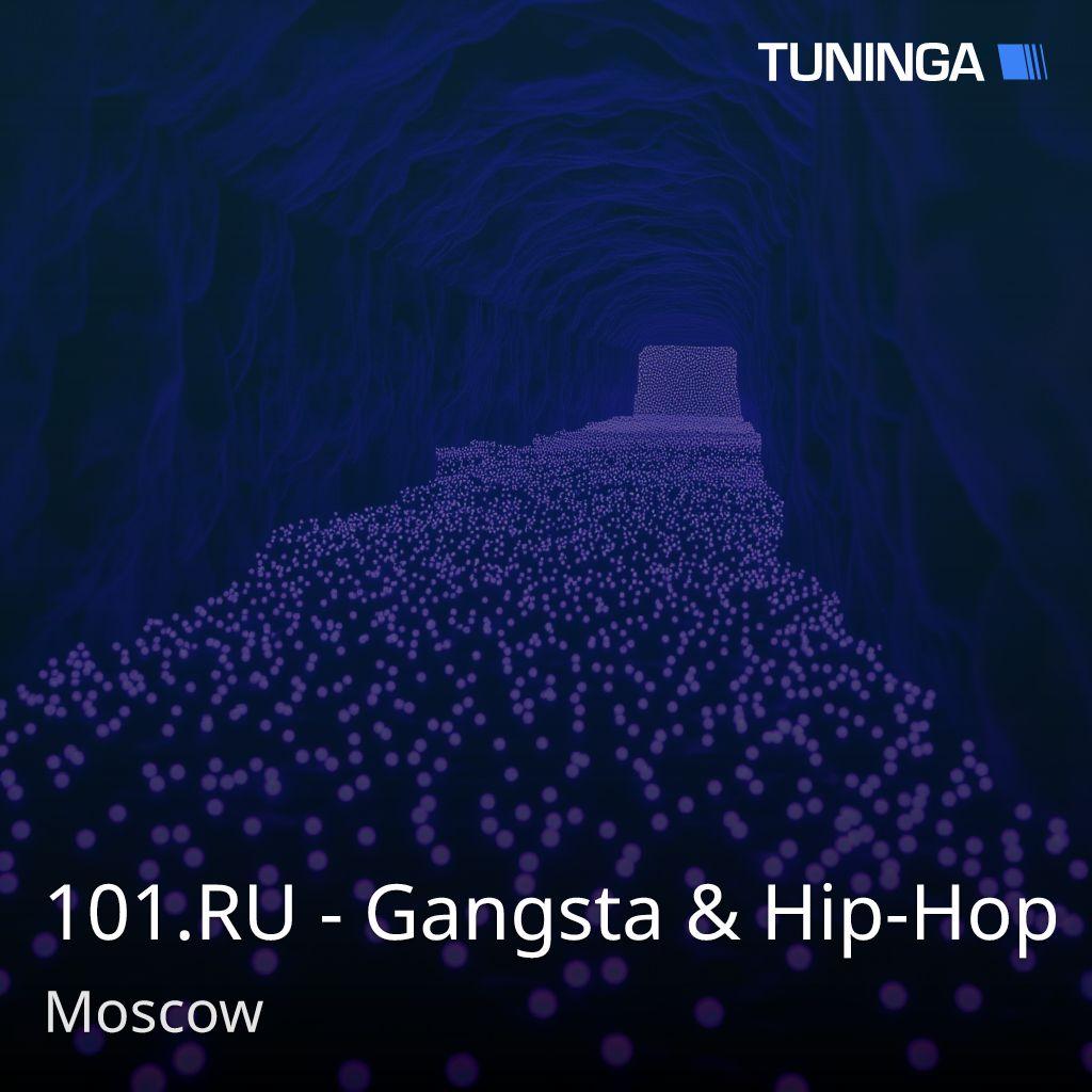 101.RU - Gangsta & Hip-Hop