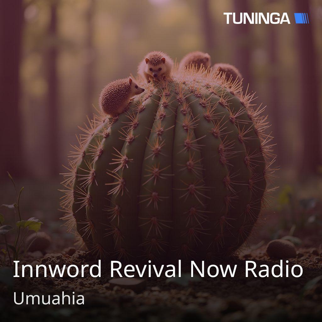 Innword Revival Now Radio