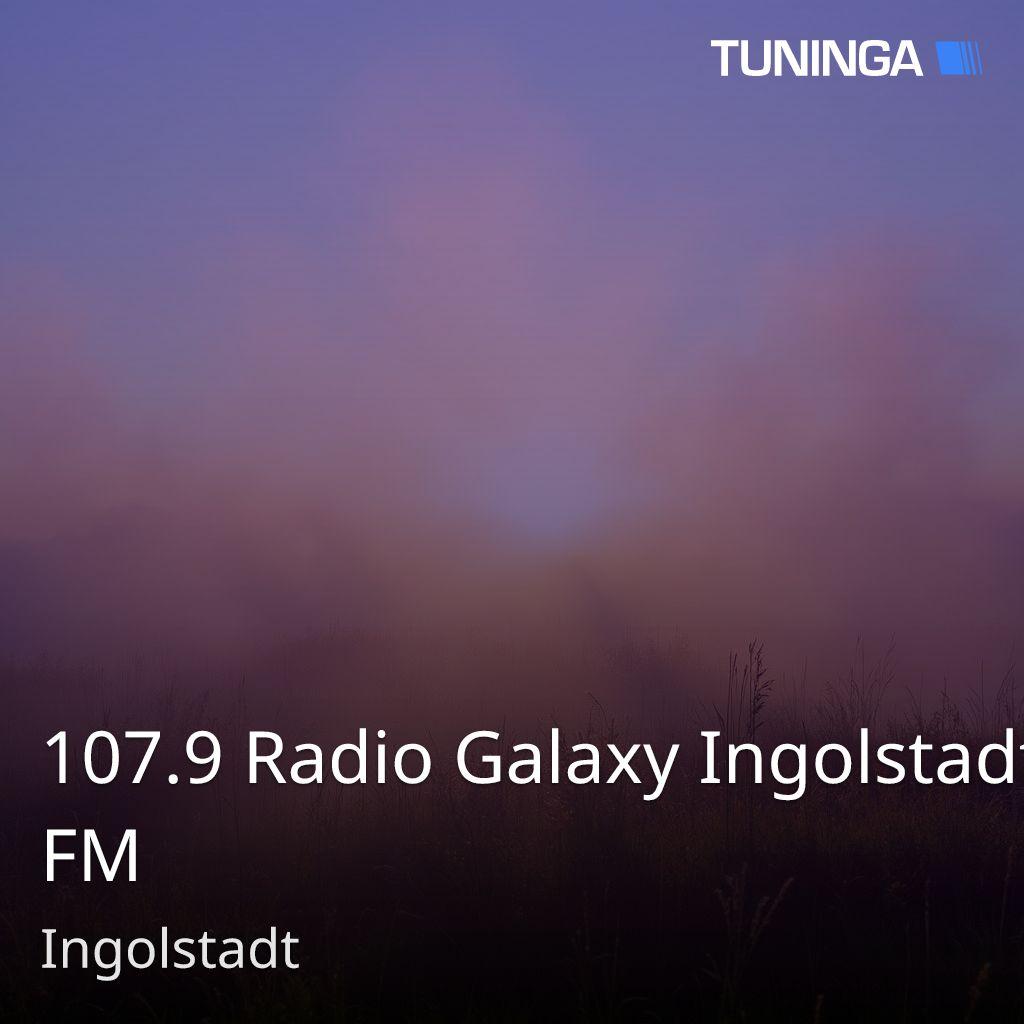 107.9 Radio Galaxy Ingolstadt FM