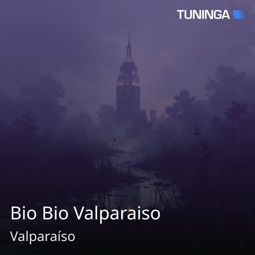 Bio Bio Valparaiso