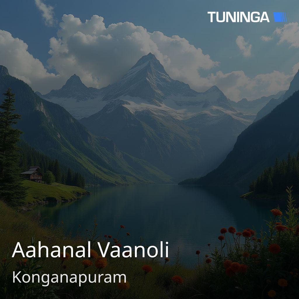 Aahanal Vaanoli