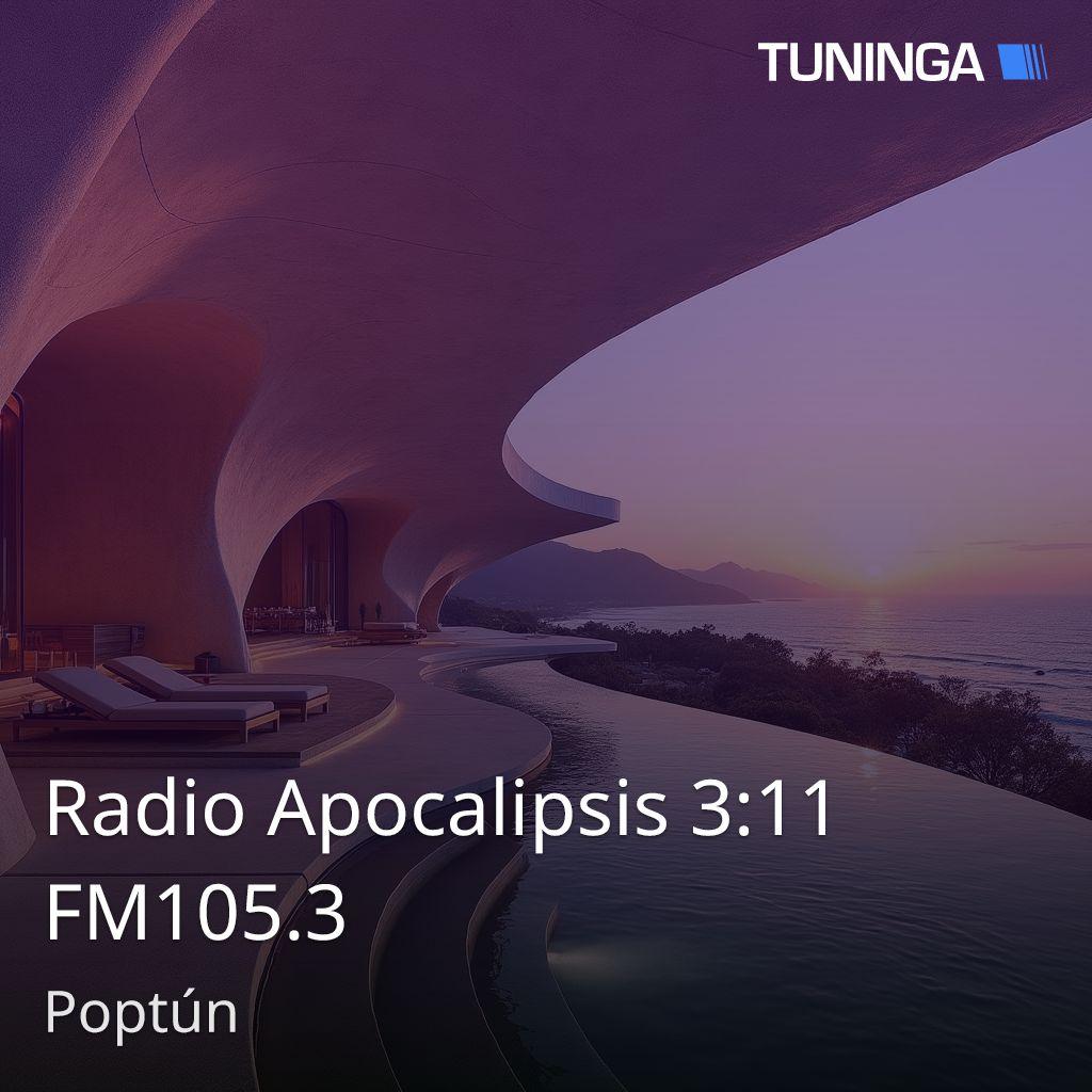 Radio Apocalipsis 3:11 FM105.3