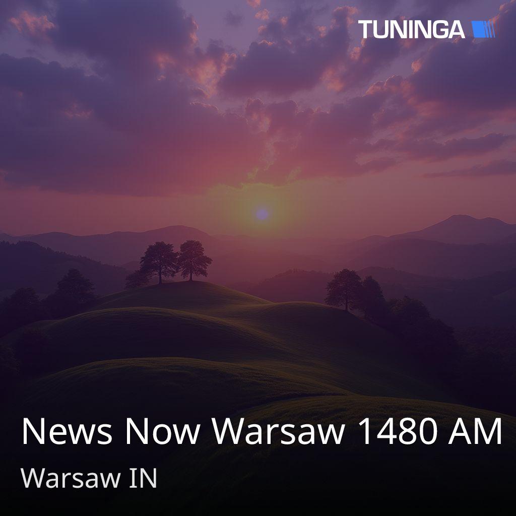 News Now Warsaw 1480 AM