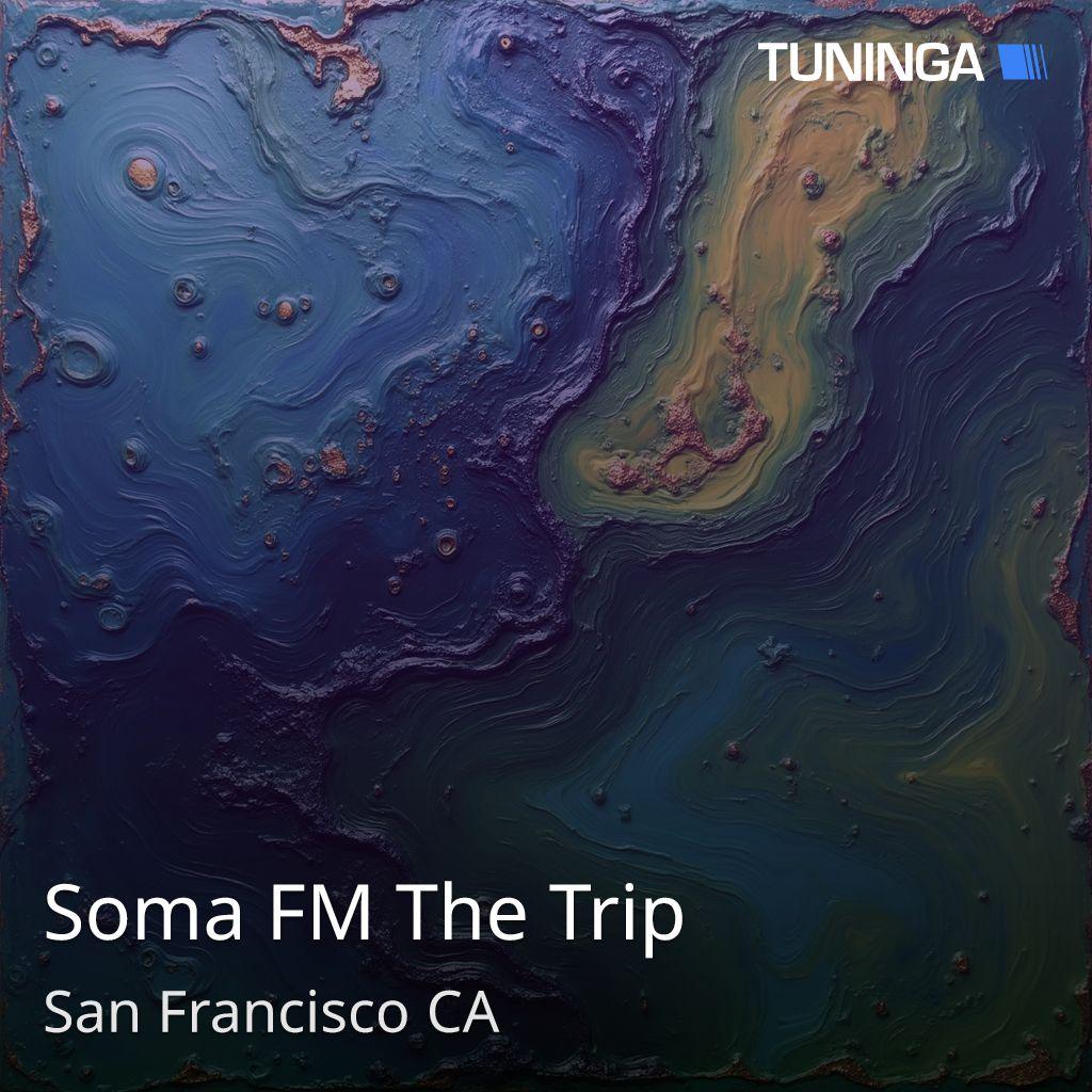 Soma FM The Trip