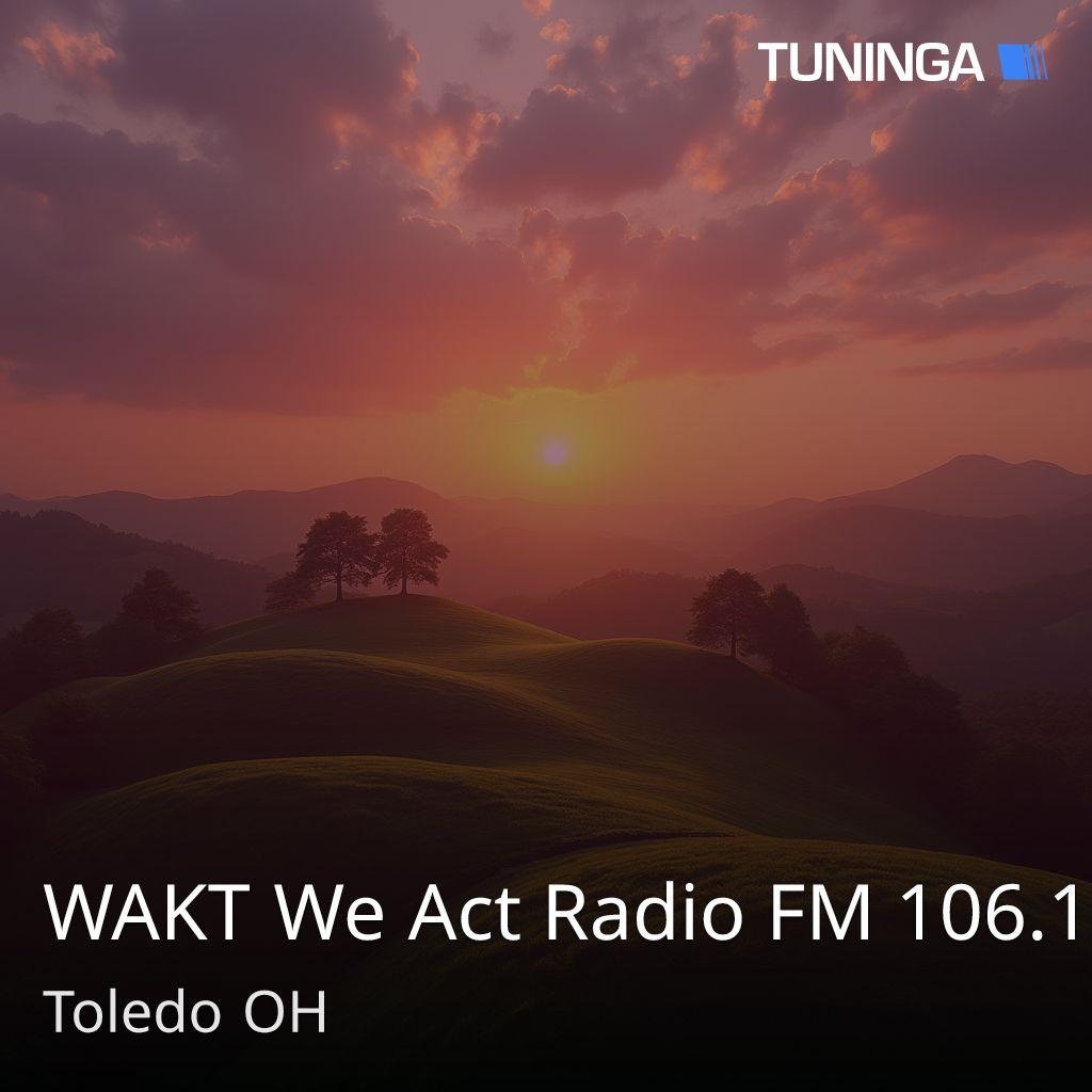 WAKT We Act Radio FM 106.1