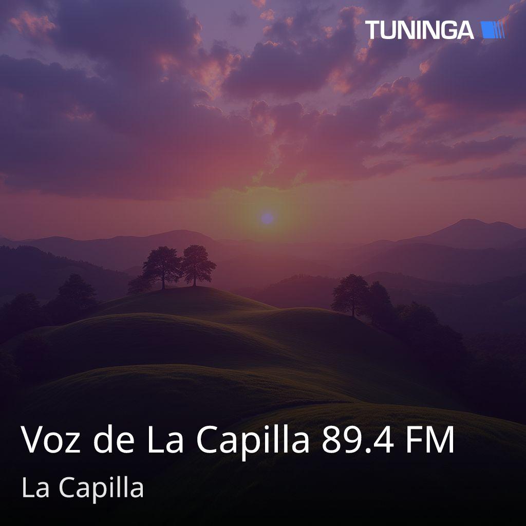 Voz de La Capilla 89.4 FM