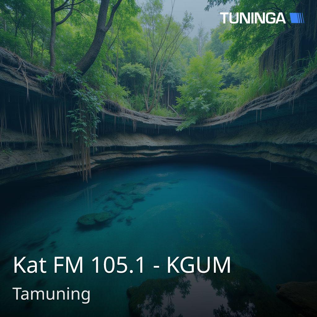 Kat FM 105.1 - KGUM