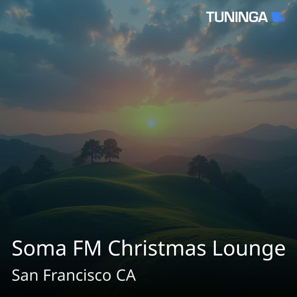 Soma FM Christmas Lounge