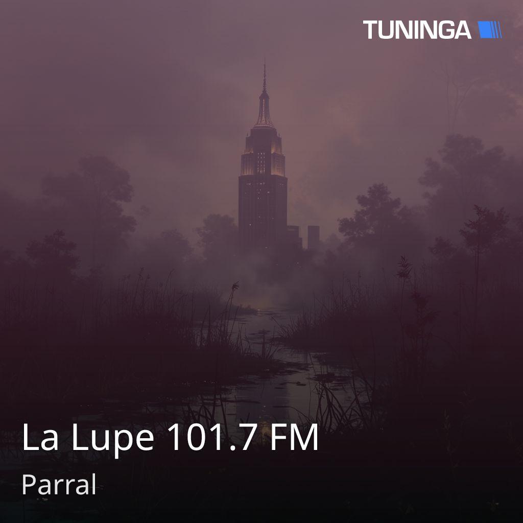La Lupe 101.7 FM