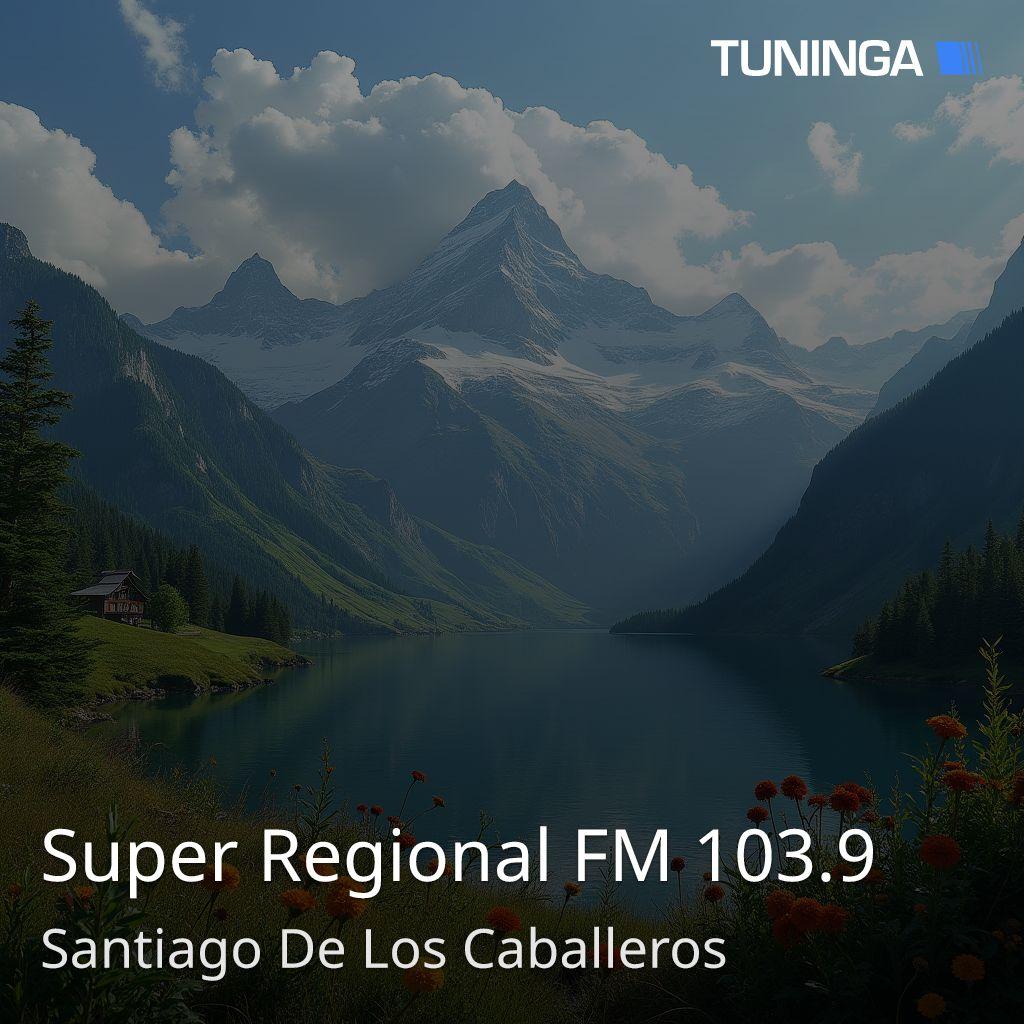 Super Regional FM 103.9