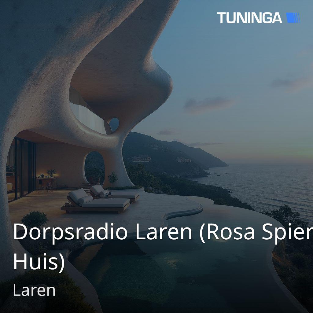 Dorpsradio Laren (Rosa Spier Huis)