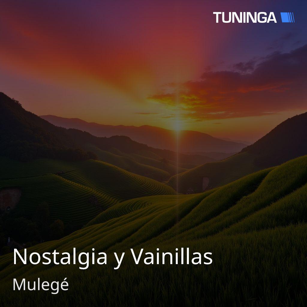 Nostalgia y Vainillas