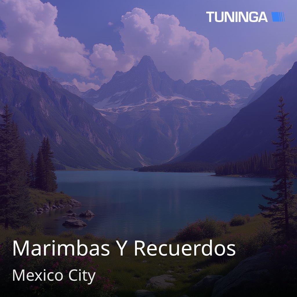 Marimbas Y Recuerdos