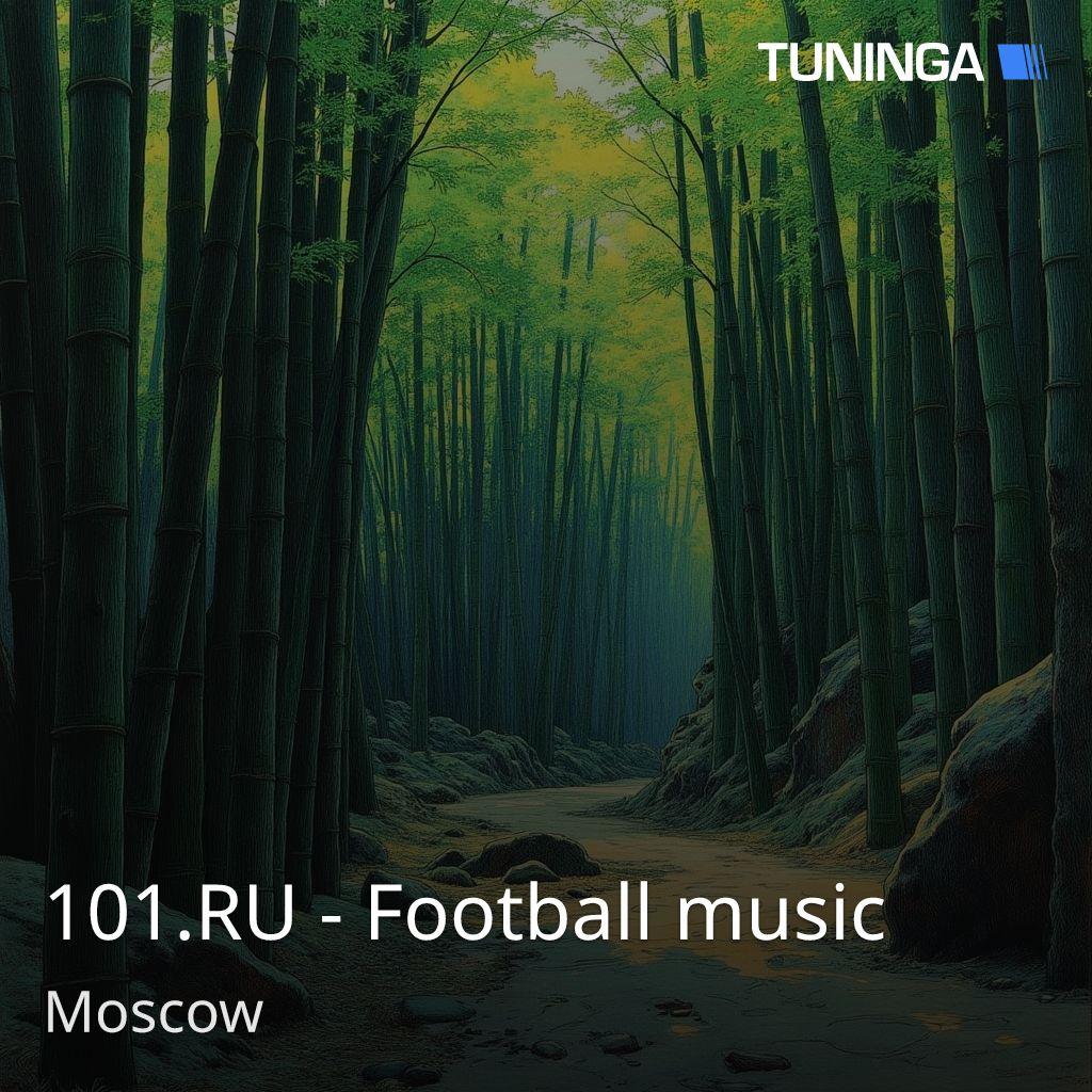 101.RU - Football music