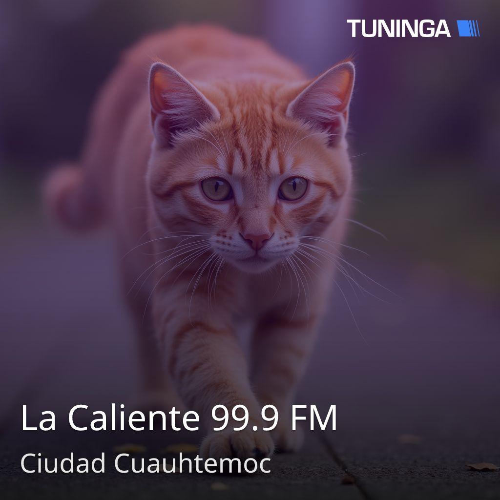 La Caliente 99.9 FM