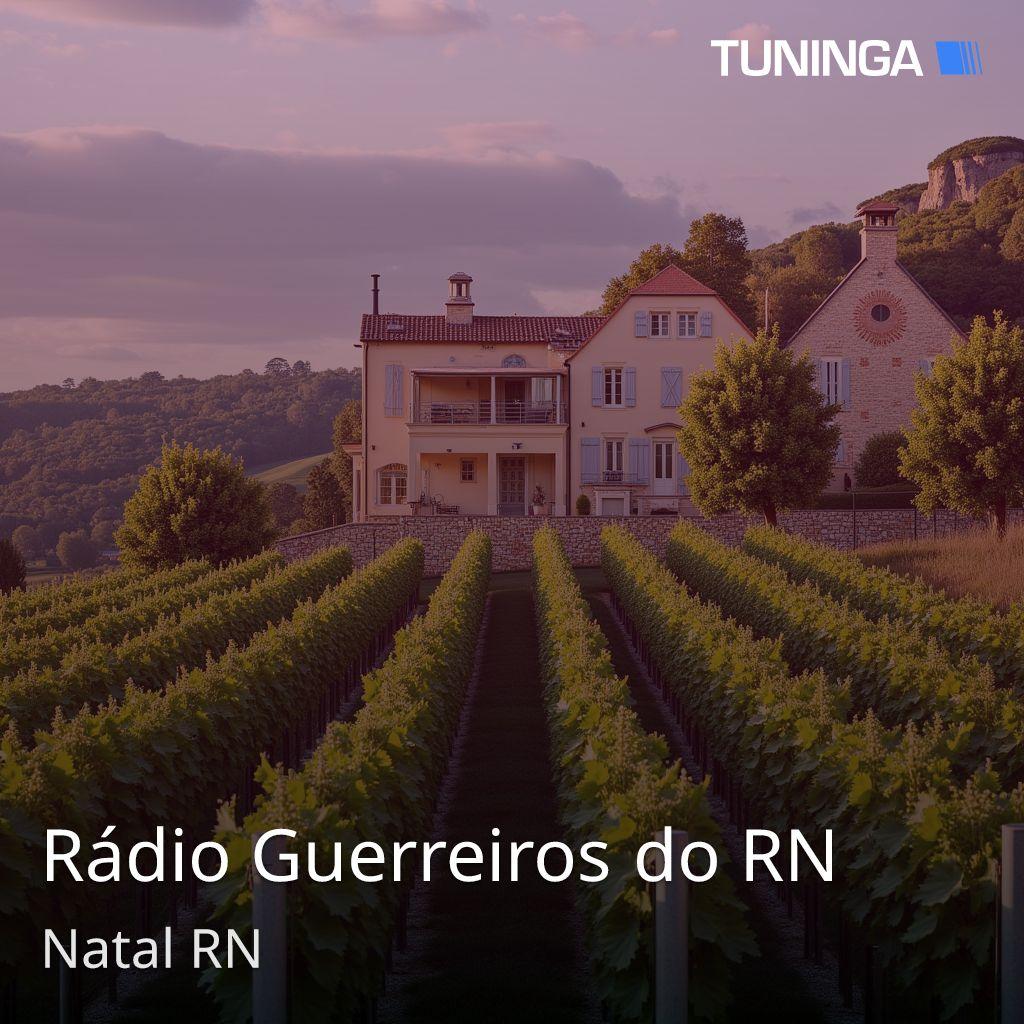 Rádio Guerreiros do RN