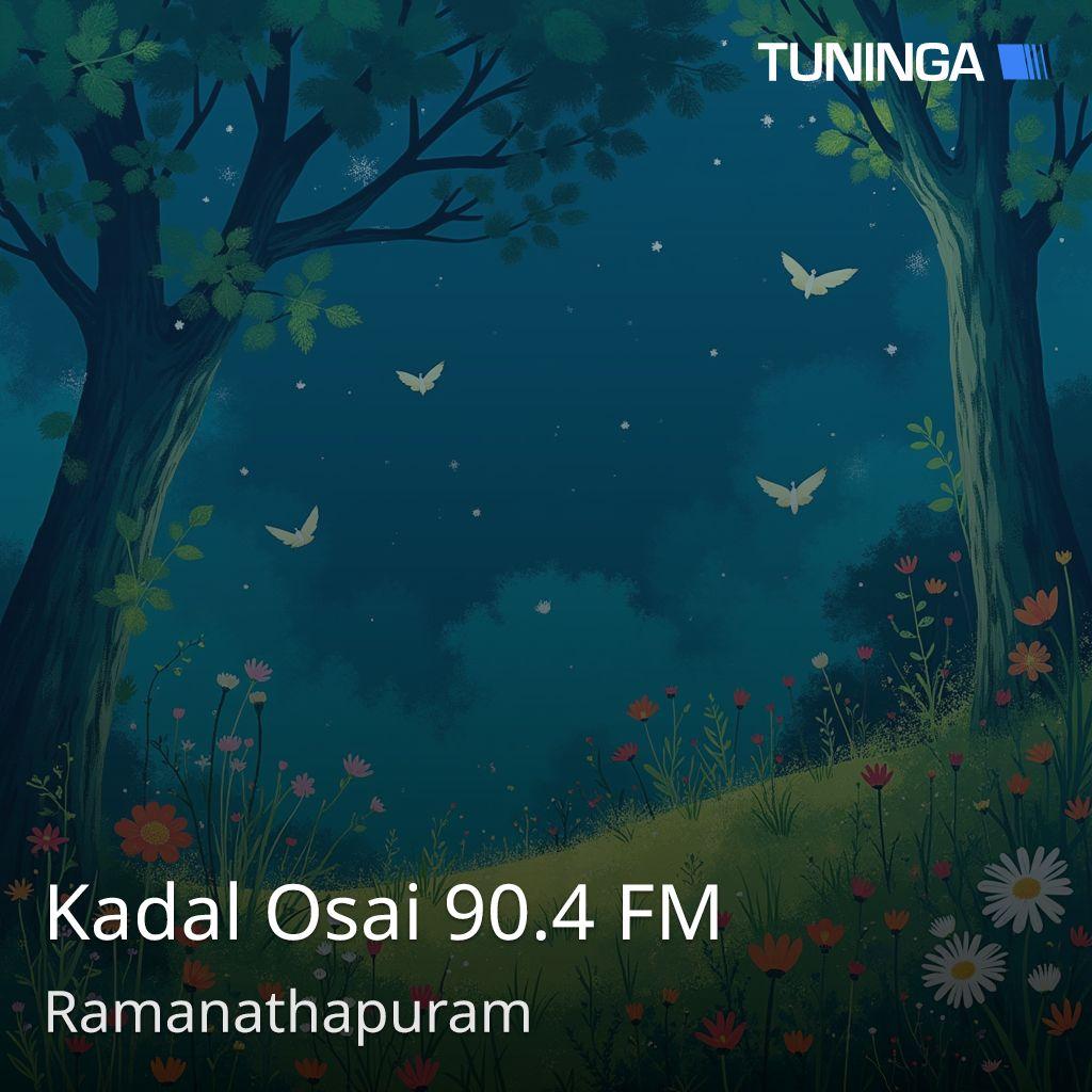 Kadal Osai 90.4 FM