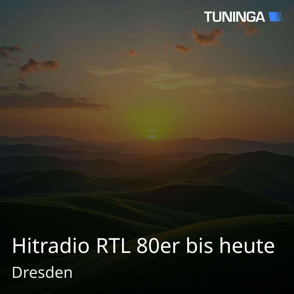 Hitradio RTL 80er bis heute