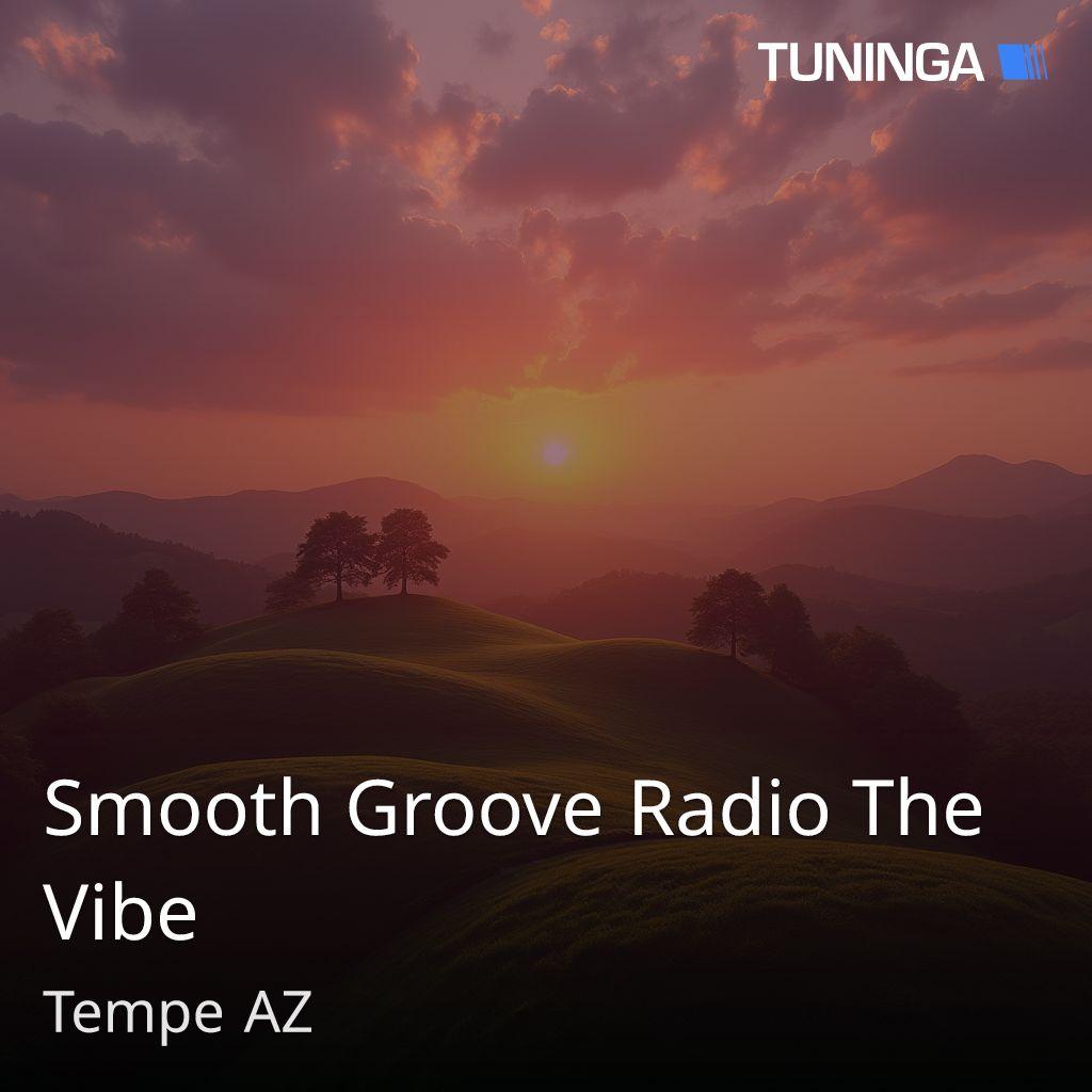Smooth Groove Radio The Vibe