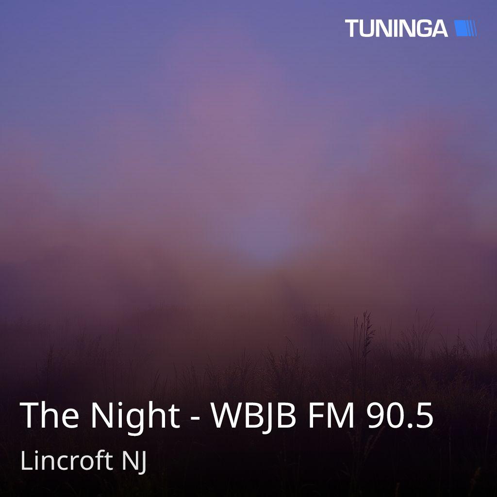 The Night - WBJB FM 90.5