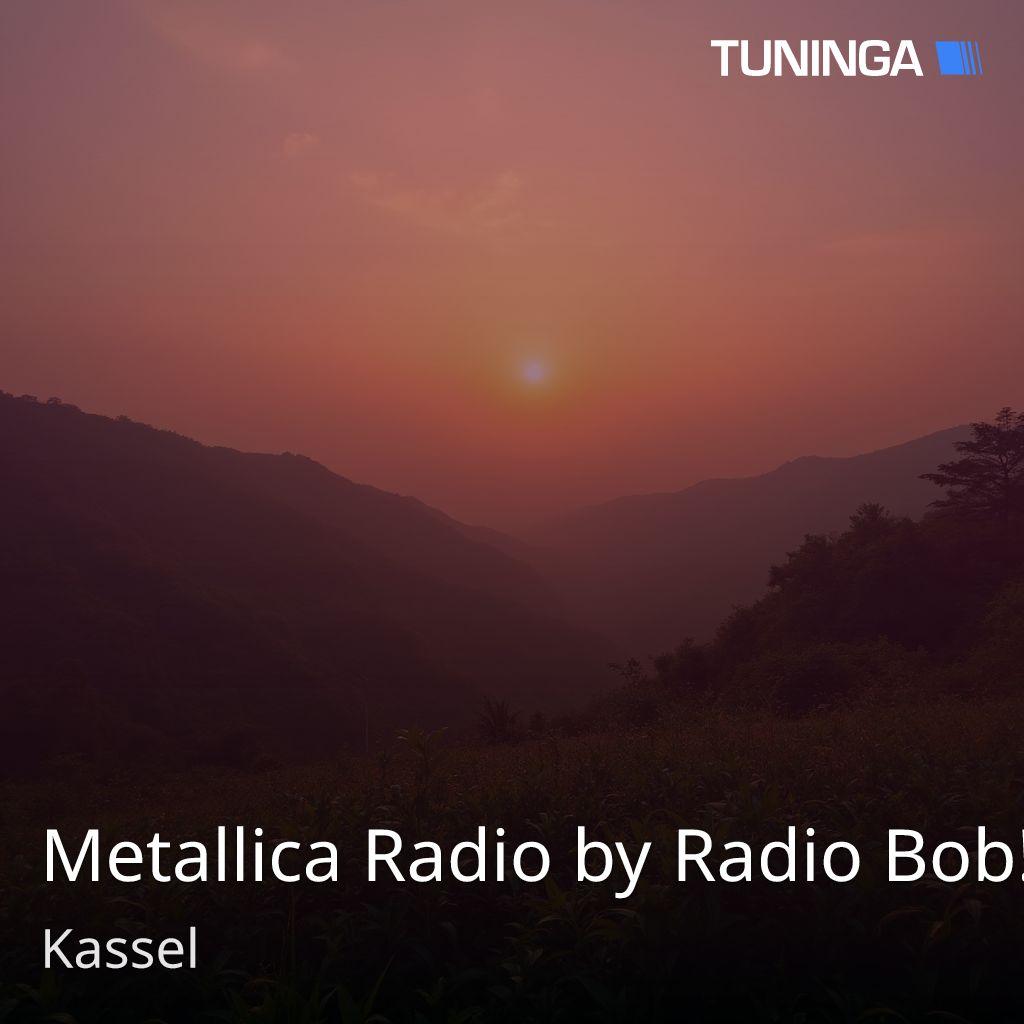 Metallica Radio by Radio Bob!
