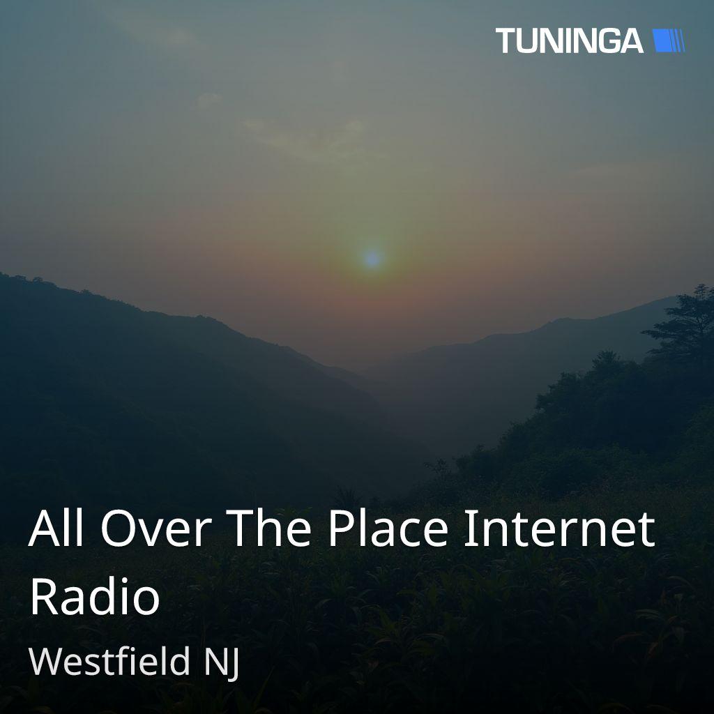 All Over The Place Internet Radio