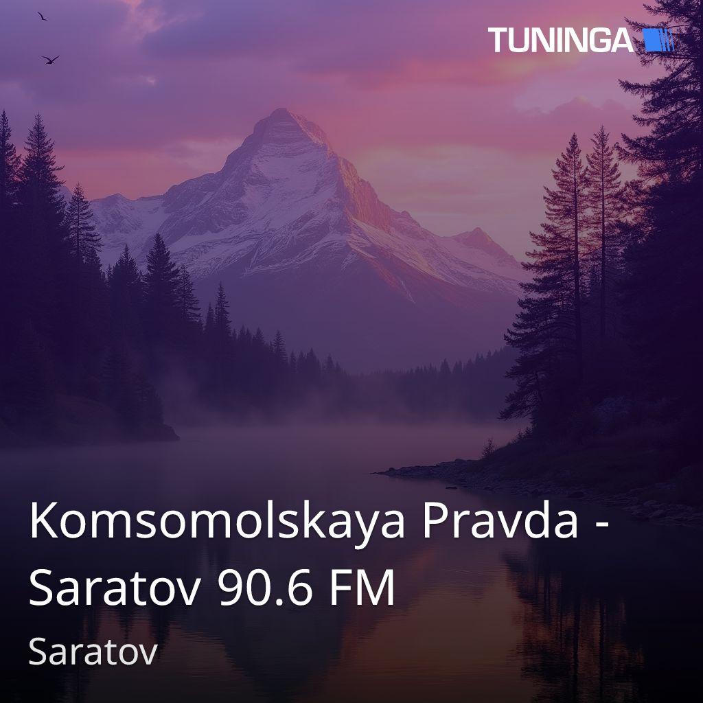 Komsomolskaya Pravda - Saratov 90.6 FM