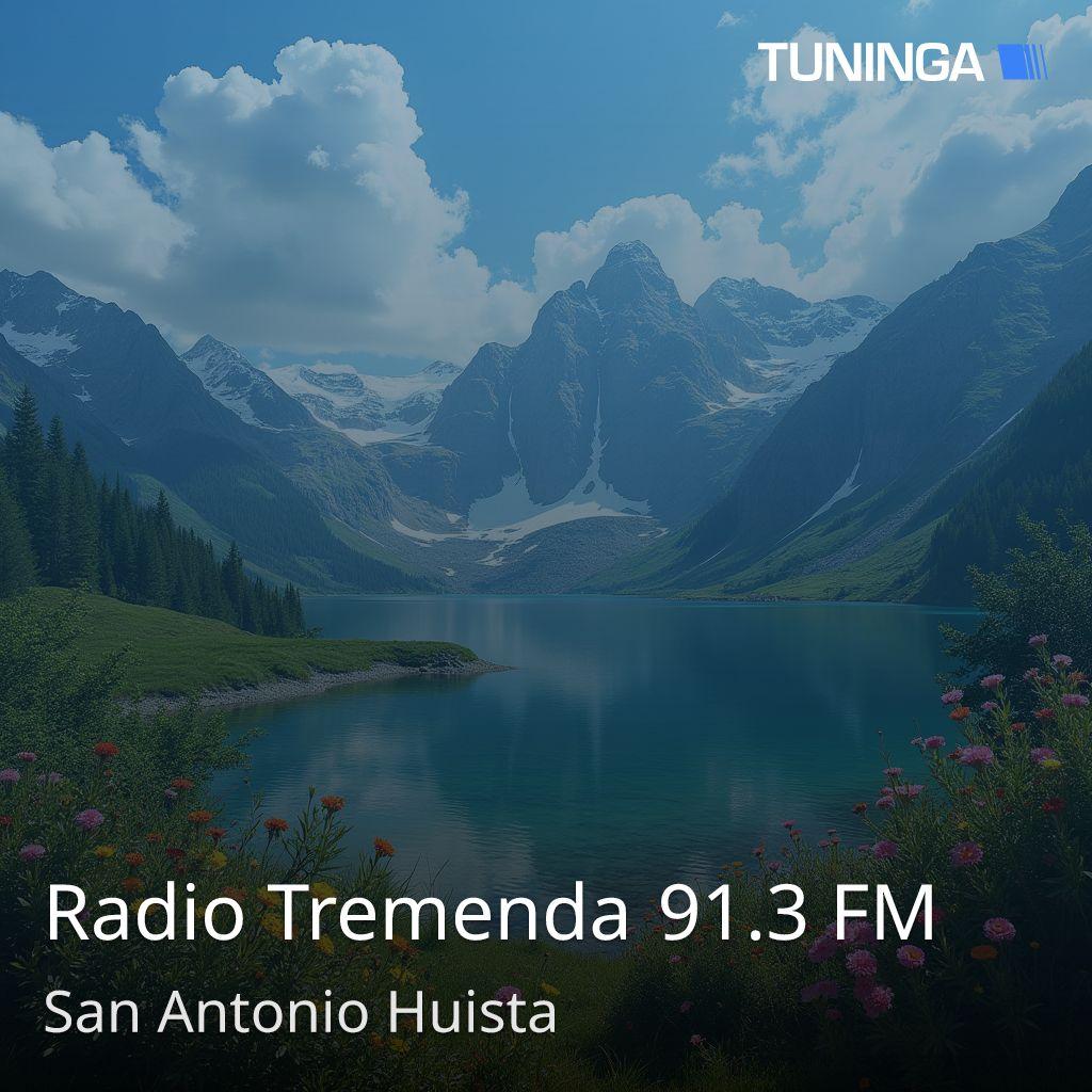 Radio Tremenda 91.3 FM
