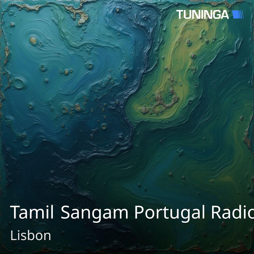 Tamil Sangam Portugal Radio