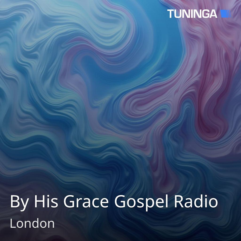 By His Grace Gospel Radio