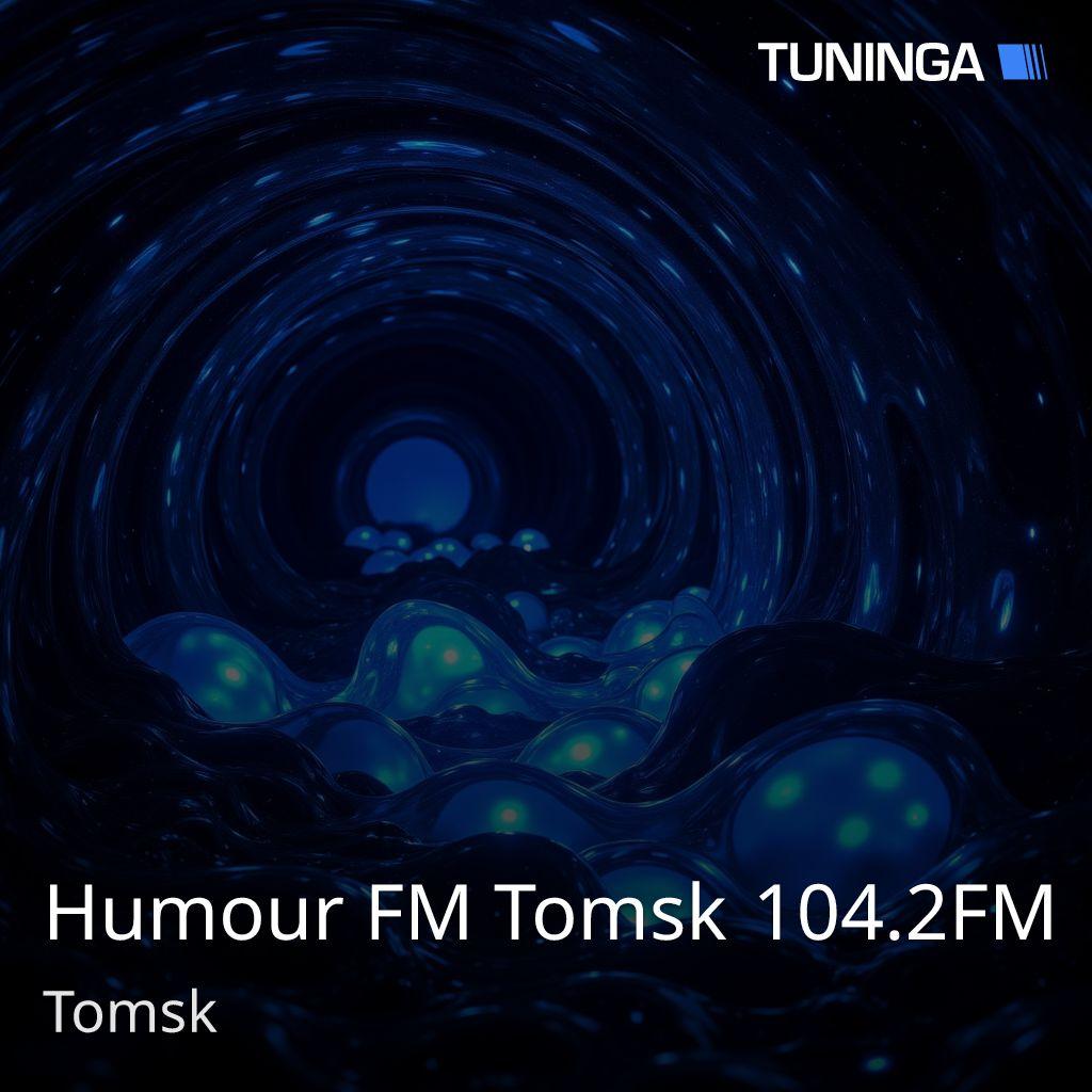 Humour FM Tomsk 104.2FM