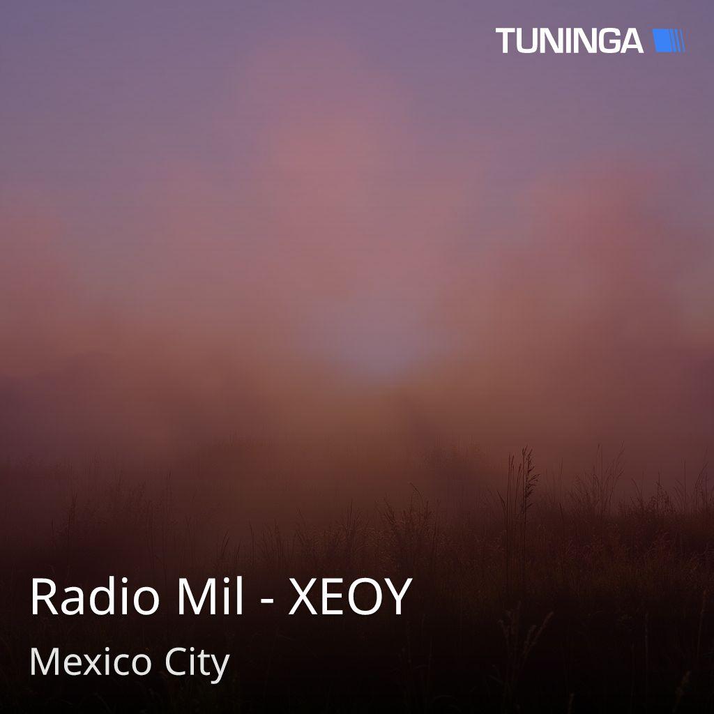 Radio Mil - XEOY