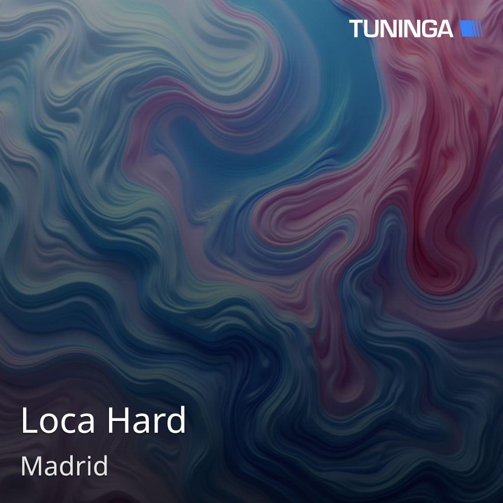 Loca Hard