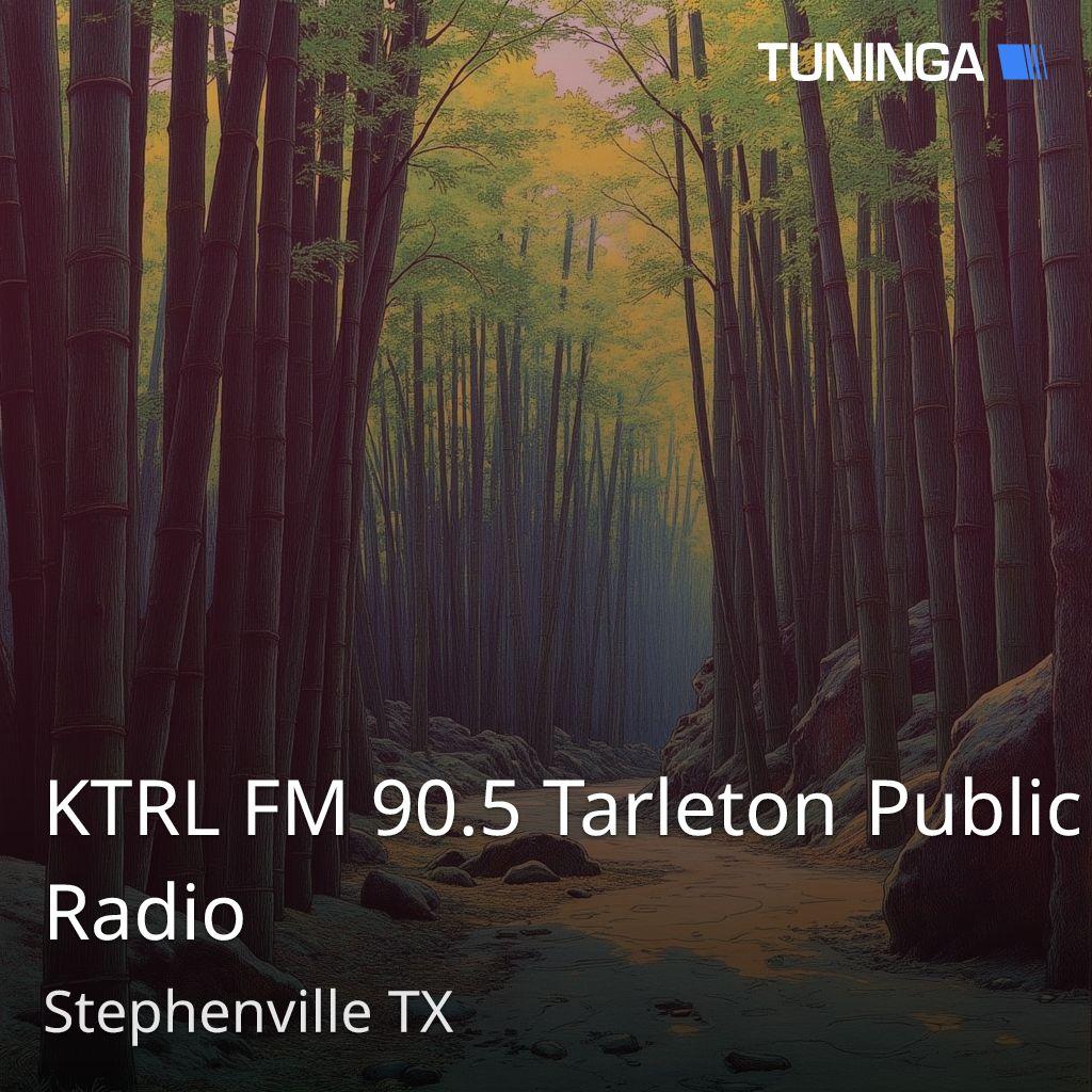 KTRL FM 90.5 Tarleton Public Radio