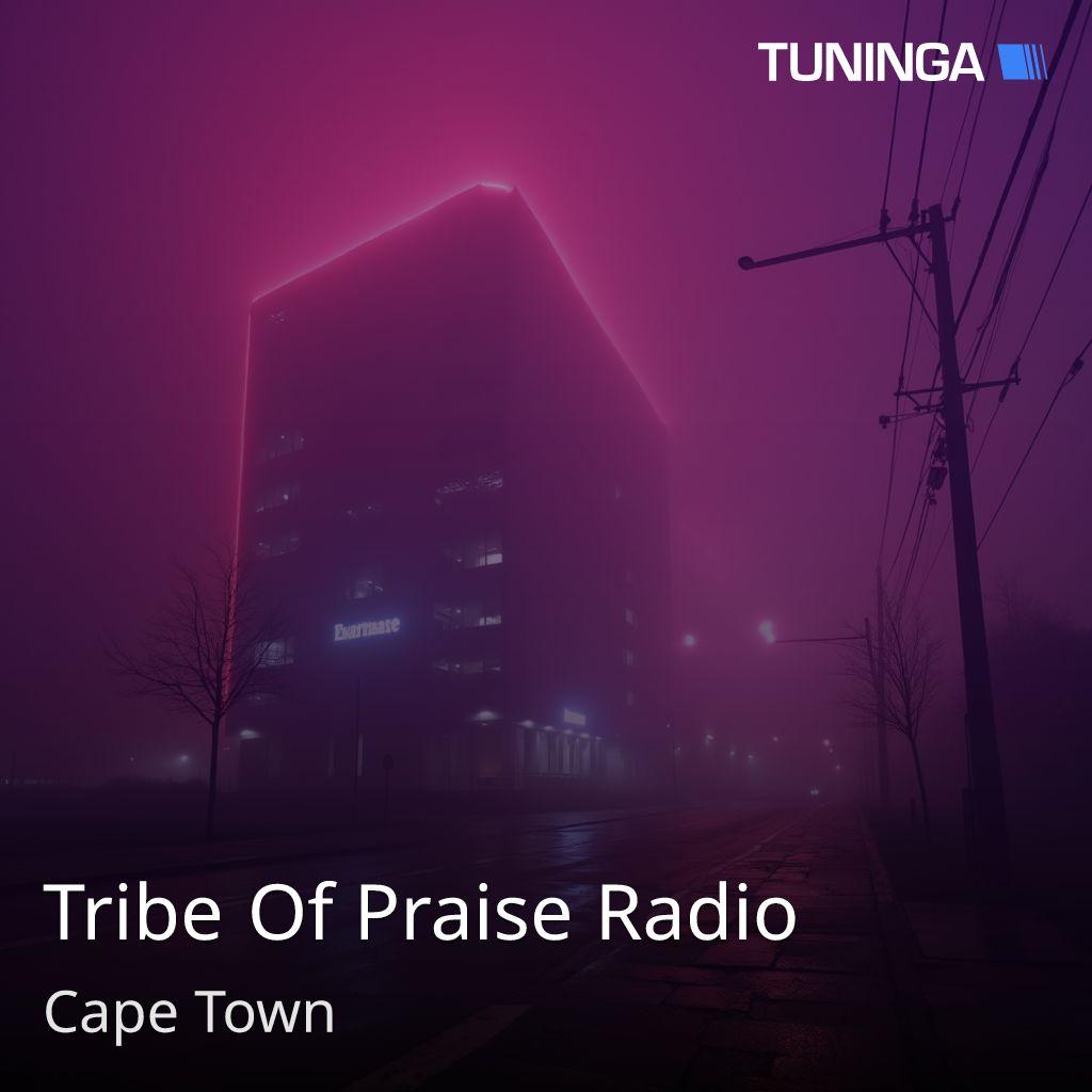 Tribe Of Praise Radio
