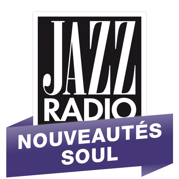 Jazz Radio Nouveautés Soul