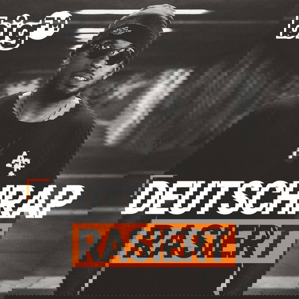 bigFM Deutschrap Rasiert Brandneu