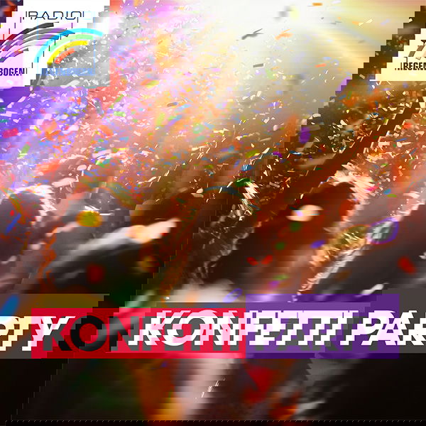 Radio Regenbogen Konfetti-Party